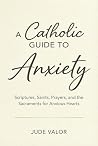 A Catholic Guide ...