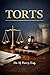 TORTS: 1-L Guide