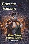 ENTER THE SNOWMEN...