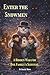 ENTER THE SNOWMEN by Shane Moss