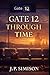 Gate 12: Through Time (The ...