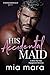 His Accidental Maid: A Silver Fox Fake Engagement Romance
