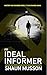 An Ideal Informer (The Retr...