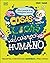 Cosas locas del cuerpo humano: Preguntas (y respuestas) increíbles... pero ciertas