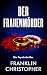 Der Frauenmorder: Ein Psych...