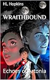 Wraithbound: Echoes of Artonia Wraithbound: Echoes of Artonia