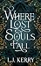Where Lost Souls Fall
