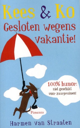 Gesloten wegens vakantie (Kees & Ko #4)