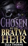 Chosen by the Bra...