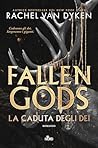 Fallen Gods: La c...