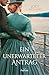 Ein unerwarteter Antrag (Der Heiratsvermittler von St. Louis 2) (German Edition)
