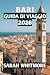 Bari Guida Di Viaggio 2026