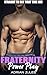 Fraternity Power Play: Stra...
