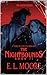 THE NIGHTBOUNDS by E. L. Moore