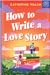How to Write a Love Story