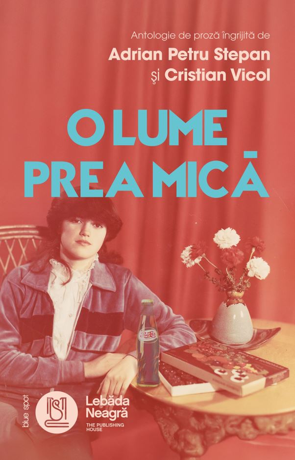 O lume prea mică