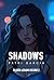 SHADOWS: Bilogía Legado Osc...