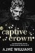 Captive Crown by Ajme Williams