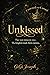 Unkissed (Crowned and Cursed. Book 1)