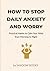 How to Stop Daily Anxiety a...