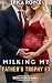 Milking My Father's Trophy ...