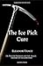 The Ice Pick Cure: Dr. Walt...