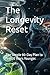 The Longevity Reset: The Si...