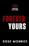 Forever Yours (Kings Of New York, #2)
