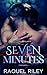 Seven Minutes : An MM Hurt Comfort Romance