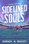 Sidelined Souls