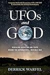 UFOs and GOD: Rev...
