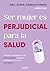 Ser mujer es perjudicial para la salud (Spanish Edition)