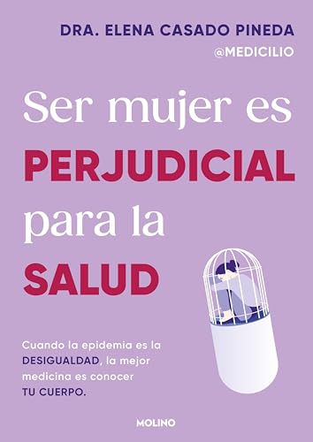 Ser mujer es perjudicial para la salud (Kindle Edition)