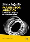 Parálisis por agi...
