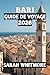 Bari Guide De Voyage 2026