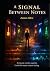 A Signal Between Notes