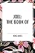 Joel: The Book of