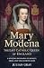 Mary of Modena: The Last Ca...