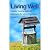Living Well: Helpful topica...