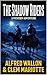 The Shadow Riders: A Wester...