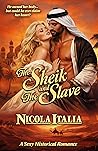 The Sheik and the Slave by Nicola Italia