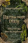 Harrowmore Diary (Band 4) by Miriam Rademacher