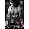 Indiscreet: A Dark Mafia Romance Indiscreet: A Dark Mafia Romance