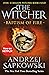 Baptism of Fire (The Witcher, #3)