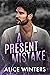A Present Mistake (Deadly M...