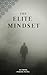Elite mindset : Elite mindset
