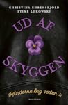UD AF SKYGGEN - K...