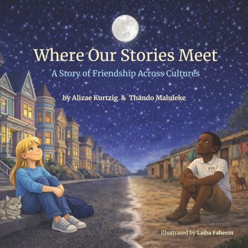Where Our Stories Meet: A Story of Friendship Across Cultures (Paperback)
