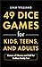 49 Dice Games for Kids, Tee...