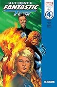 Ultimate Fantastic Four Epic Collection, Vol. 1: The Fantastic